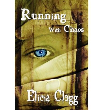 Running With Chaos