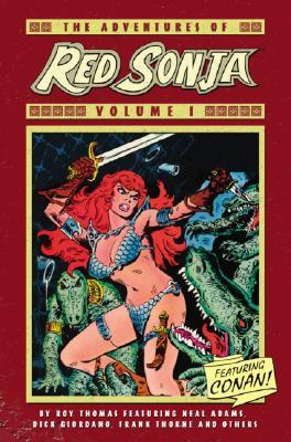 The Adventures Of Red Sonja Volume 1 Featuring Conan