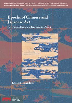 Epochs of Chinese & Japanese Art