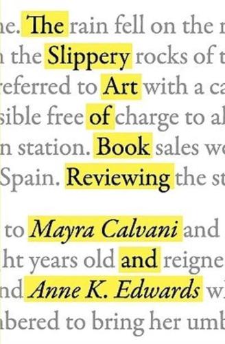 The Slippery Art of Book Reviewing