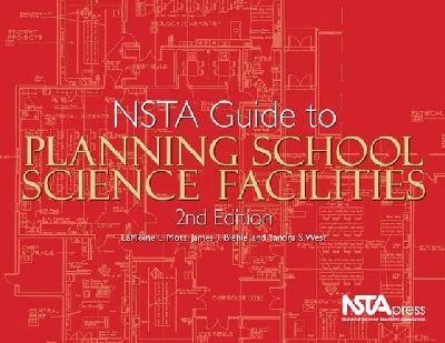 NSTA Guide to Planning School Science Facilities