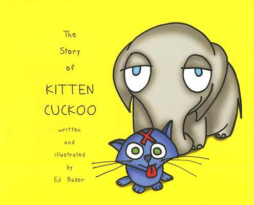 The Story of Kitten Cuckoo