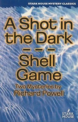 A Shot in the Dark/Shell Game: Two Mysteries