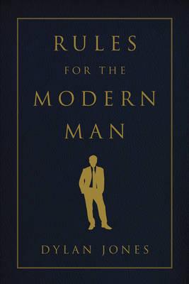 Rules for the Modern Man