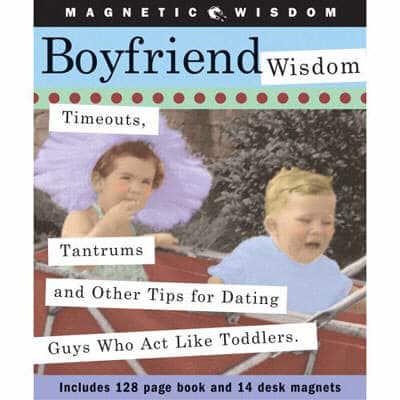 Boyfriend Wisdom