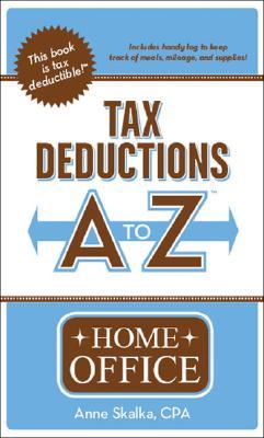 Tax Deductions A to Z for Home Office & Self-Employed