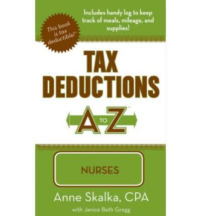Tax Deductions A to Z for Nurses