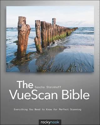 The VueScan Bible
