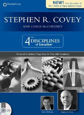 Stephen R. Covey's The 4 Disciplines of Execution