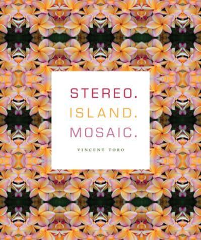 Stereo. Island. Mosaic