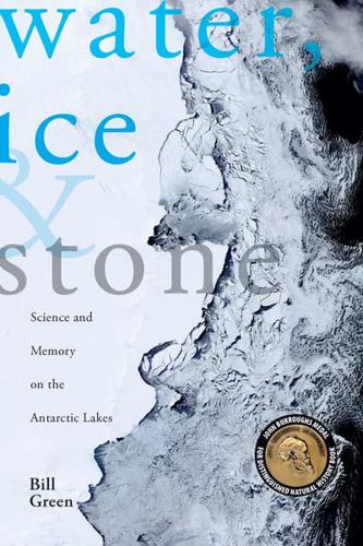 Water, Ice and Stone