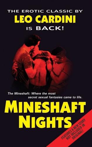 Mineshaft Nights