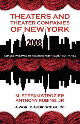 Theaters and Theater Companies of New York 2008