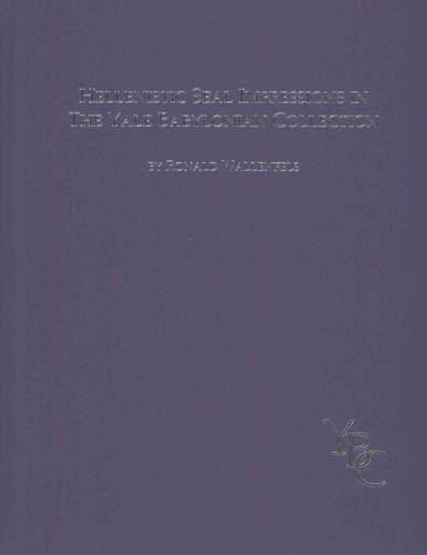 Hellenistic Seal Impressions in the Yale Babylonian Collection