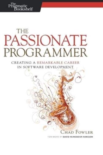 The Passionate Programmer