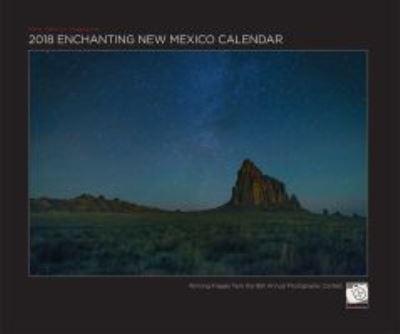 2018 Enchanting New Mexico Calendar