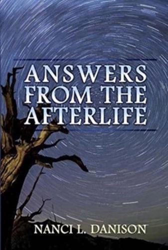 Answers from the Afterlife