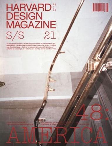 Harvard Design Magazine 48 - America