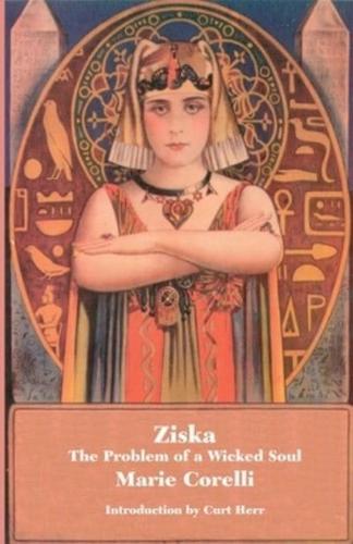 Ziska: The Problem of a Wicked Soul