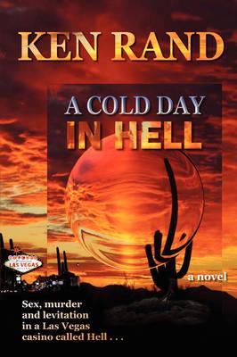 A Cold Day in Hell