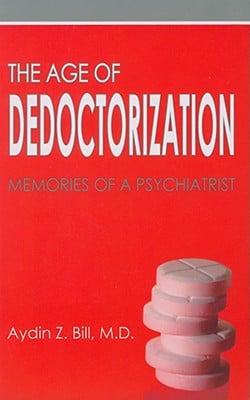 The Age of Dedoctorization