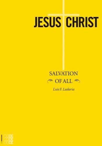 Jesus Christ, Salvation of All