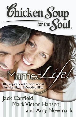 Chicken Soup for the Soul Married Life!