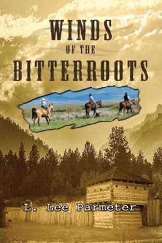 Winds of the Bitterroots