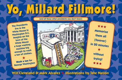 Yo Millard Fillmore!