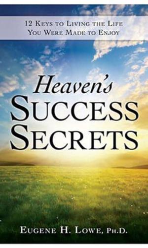 Heaven's Success Secrets