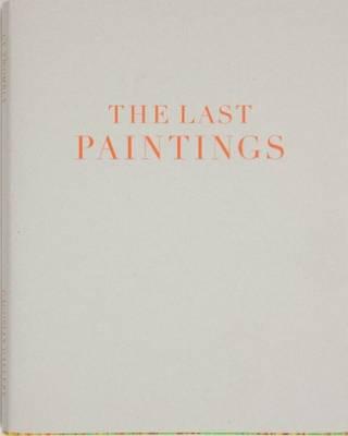 Cy Twombly - The Last Paintings