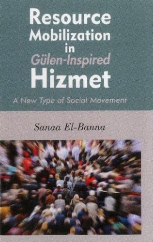 Resource Mobilization in Gülen-Inspired Hizmet