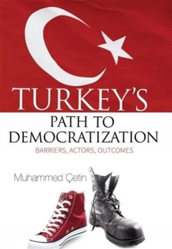 Turkey's Path to Democratization