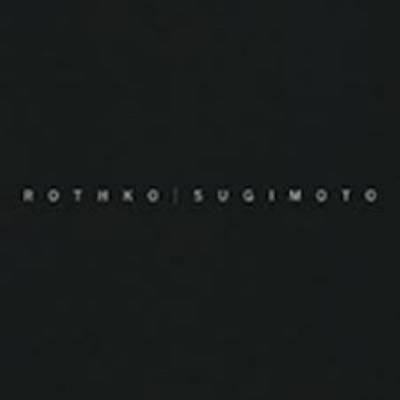 Rothko, Sugimoto - Dark Paintings and Seascapes