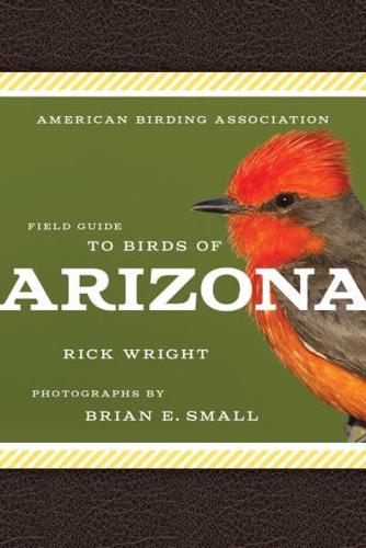 Field Guide to Birds of Arizona
