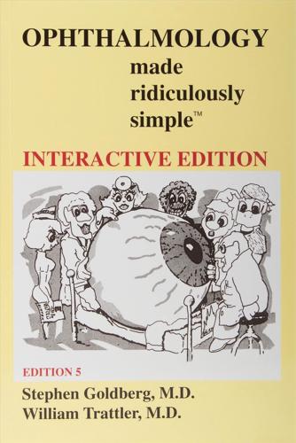 Ophthalmology Made Ridiculously Simple: Interactive Edition