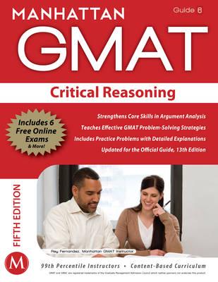 Critical Reasoning GMAT Strategy Guide