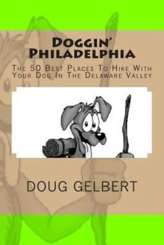 Doggin' Philadelphia