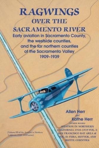 Ragwings Over The Sacramento River
