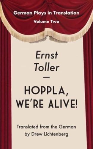 Hoppla, We're Alive!