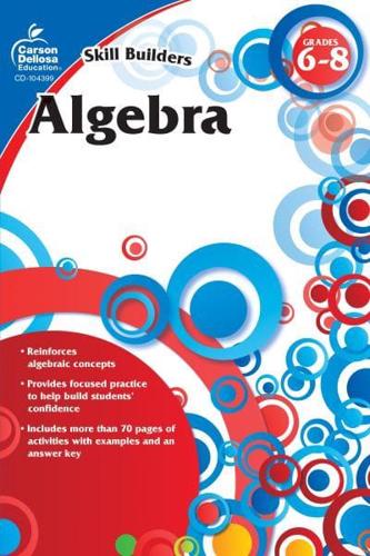 Algebra, Grades 6 - 8