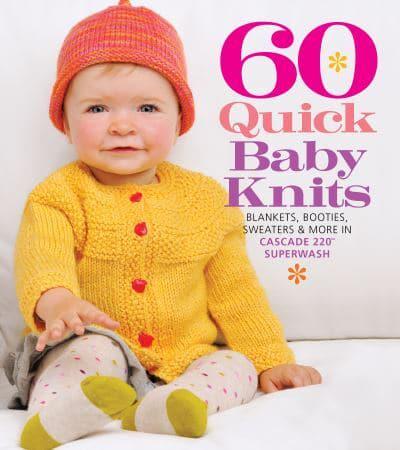 60 Quick Baby Knits