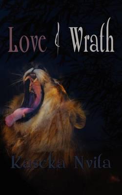 Love & Wrath