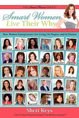 Smart Women Live Their Why