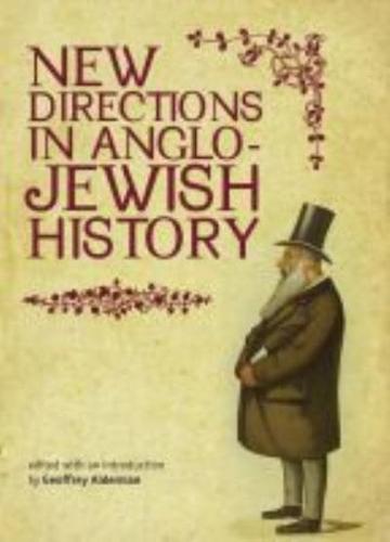 New Directions in Anglo-Jewish History
