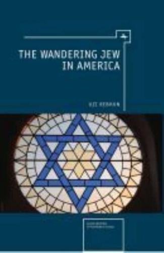Wandering Jew in America
