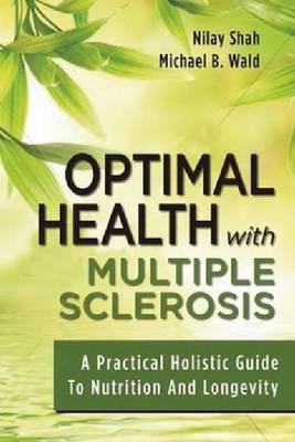 Optimal Health With Multiple Sclerosis