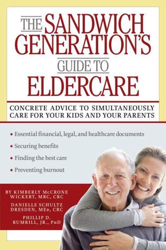 The Sandwich Generation's Guide to Eldercare