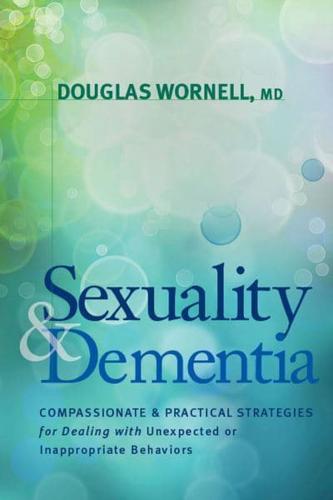 Sexuality and Dementia