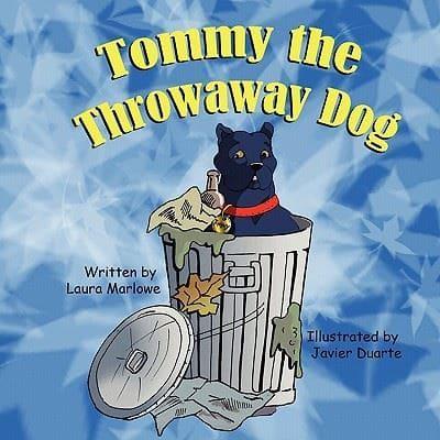 Tommy the Throwaway Dog